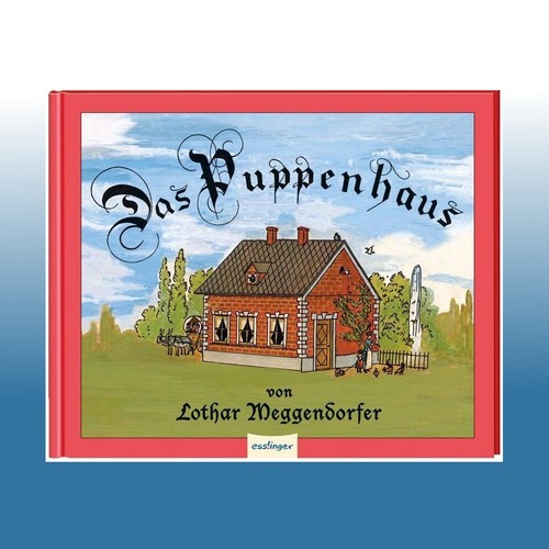 Das puppenhaus lothar - das,