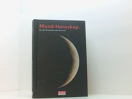 Mond horoskop was das - .,