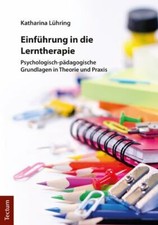 Einfuhrung in Die Lerntherapie