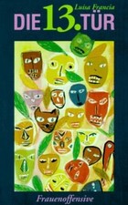Die dreizehnte Tür von Francia, Luisa | Buch | Zustand gut