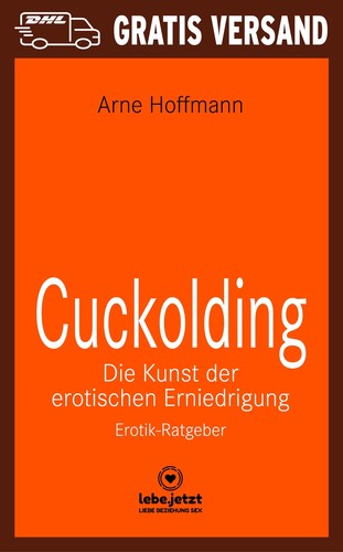 Cuckolding die kunst der - cuckolding,