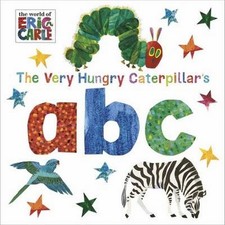 Eric Carle ~ The Very Hungry