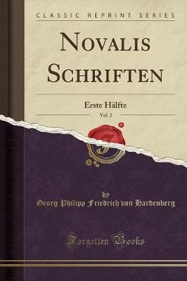 Novalis schriften vol erste - schriften,,