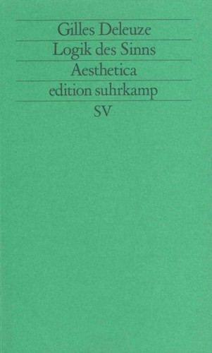 Logik des sinns - sinns, gilles