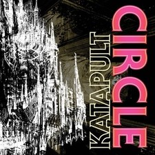 Circle - Katapult [New CD]