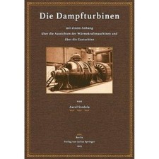 Die Dampfturbinen mit einem