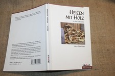 Fachbuch Holzöfen Kachelofen Herde Heizen mit Holz Pelletheizung
