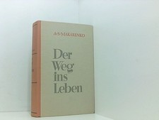 Der Weg ins Leben Makarenko