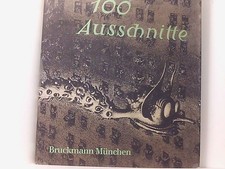 A. Paul Weber. 100 Ausschnitte