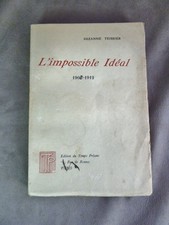 L'IMPOSSIBLE IDEAL. 1905-1912