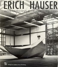 Erich Hauser. Werkverzeichnis