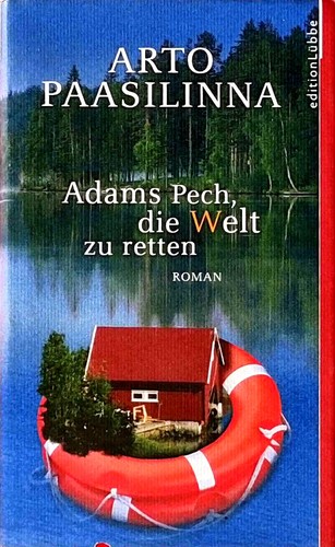 Adams pech die welt - pech,, zu