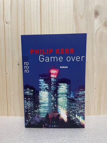 Game over philip kerr - game,