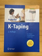 K-Taping: Praxishandbuch - Grundlagen - Anlagetechniken ... | Buch | Zustand gut