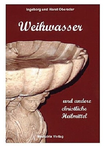 Weihwasser und andere