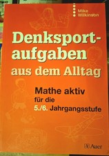 Denksportaufgaben aus dem Alltag 5-6 Auer Verlag