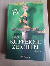 Katia Fox: Das Kupferne