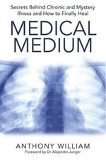 Medical Medium: Secrets Behind Chronic and Myster... | Buch | Zustand akzeptabel