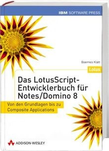 Das lotusscript entwicklerbuch - das, lotusscript-entwicklerbuch