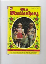 Ein Mutterherz, Nr. 212, Martin-Kelter-Verlag, Bob und Fritzi halten zusammen