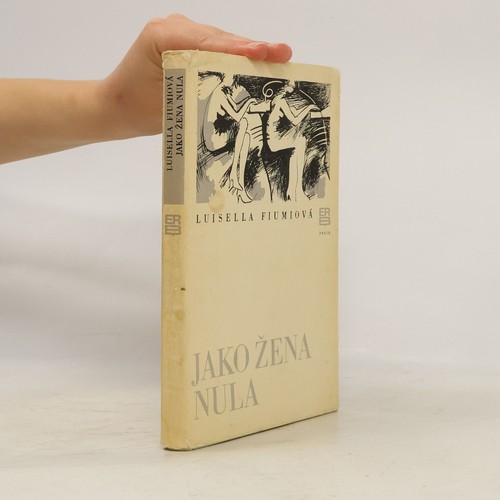 Jako žena nula -  , | 