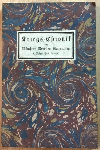 Kriegs chronik der - kriegs-chronik, münchner