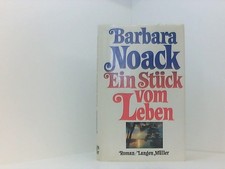 Ein Stück vom Leben: Roman