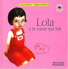Lola a le coeur qui bat von Poillevé, Sylvie, Frabo... | Buch | Zustand sehr gut