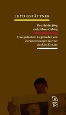 Der Haider Jörg zieht übers