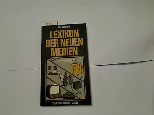 Lexikon der neuen - , medien