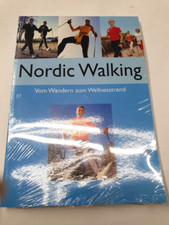 Nordic Walking, Vom Wandern zum Wellnesstrend, Buch, folienverschweißt