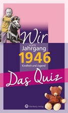Wir vom Jahrgang 1946 - Das