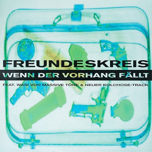 Freundeskreis wenn der - -,
