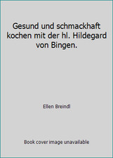 Gesund und schmackhaft kochen