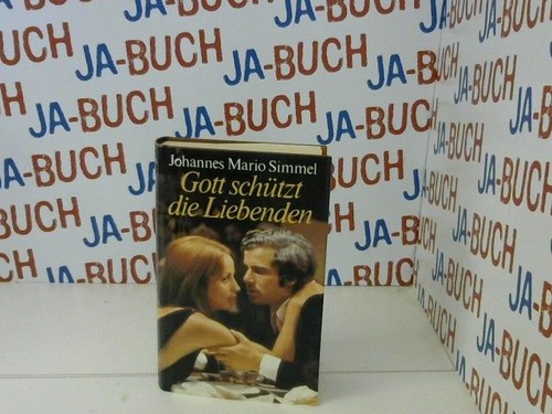 Gott schützt die liebenden - die,