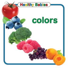 Colors (Healthy Babies) [Board