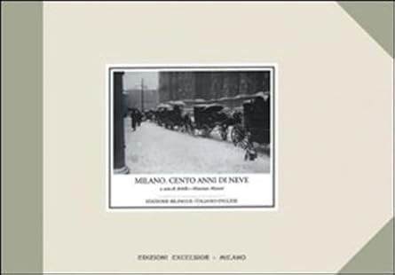 Mailand hundert jahre - mailand., schnee