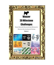 Wauzer 20 Milestone Challenges