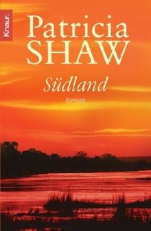 Südland von shaw patricia - von,