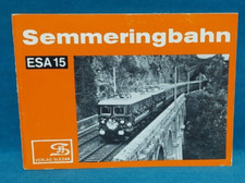 Buch/Heft: Semmeringbahn ESA