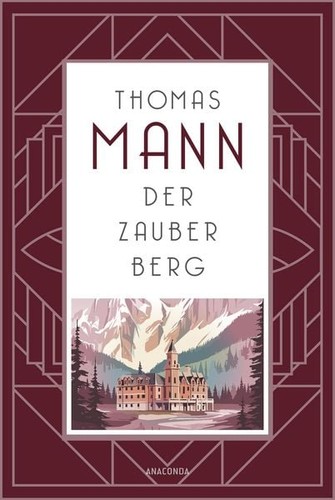 Der zauberberg roman thomas - roman, "thomas