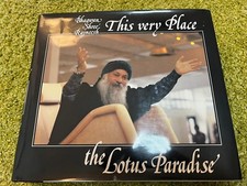 OSHO - Bhagwan Shree Rajneesh  - This very Place the Lotus Paradise -ERSTAUSGABE