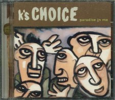 K's CHOICE "Paradise In Me"