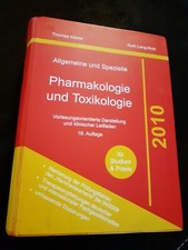 ? Pharmakologie und Toxikologie (18. Auflage) Thomas Karow und Ruth Lang-Roth?