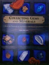 Collecting Gems and Minerals