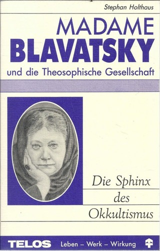 Madame blavatsky und - blavatsky, die