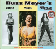 CD Russ Meyer's Lorna / Vixen / Faster, Pussycat! Kill! Kill! Soundtrack