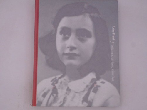 Anne frank träumen denken - :, träumen,