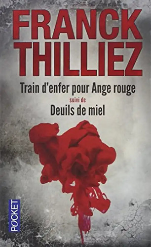 Train enfer pour ange - pour, rouge