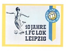 1. FC LOK Leipzig - 10 Jahre -
